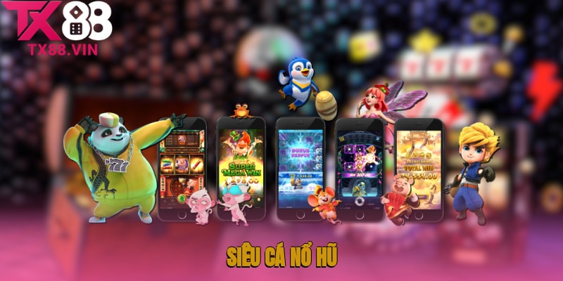 Siêu Cá Nổ Hũ